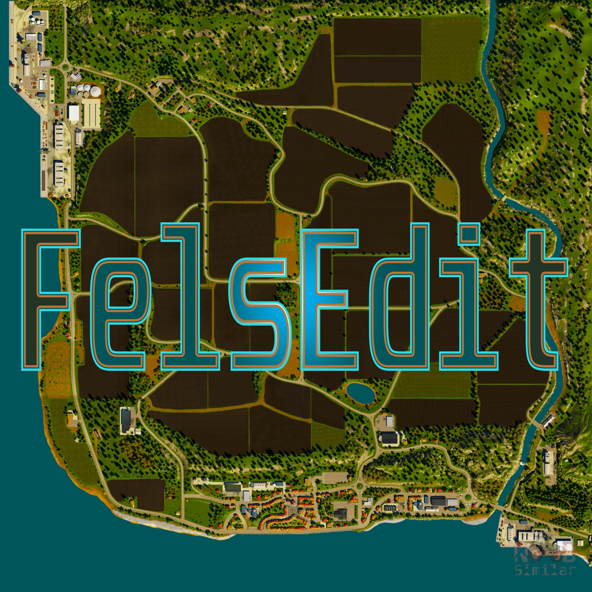 FS19 - Fels Edit Hotfix V1.0.0.1