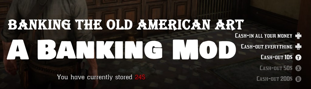 Red Dead Redemption 2 - Banking The Old American Art Mod