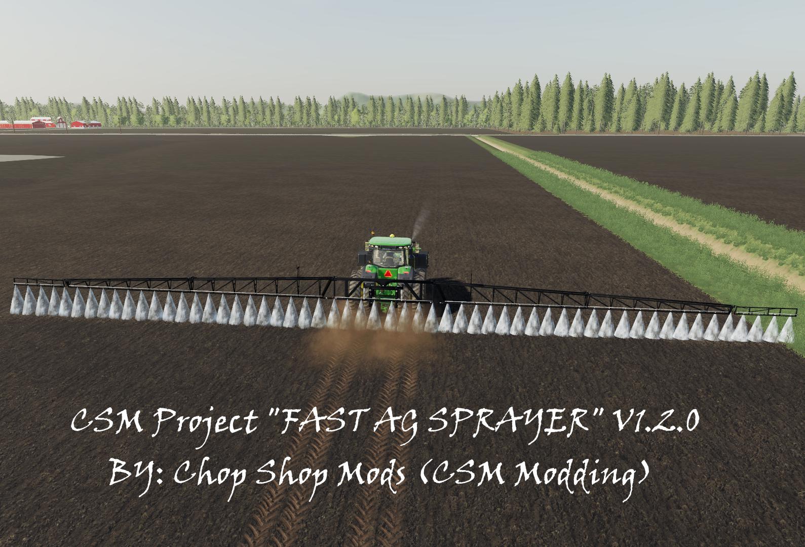 FS19 - CSM Project Fast Ag Sprayer V1.2
