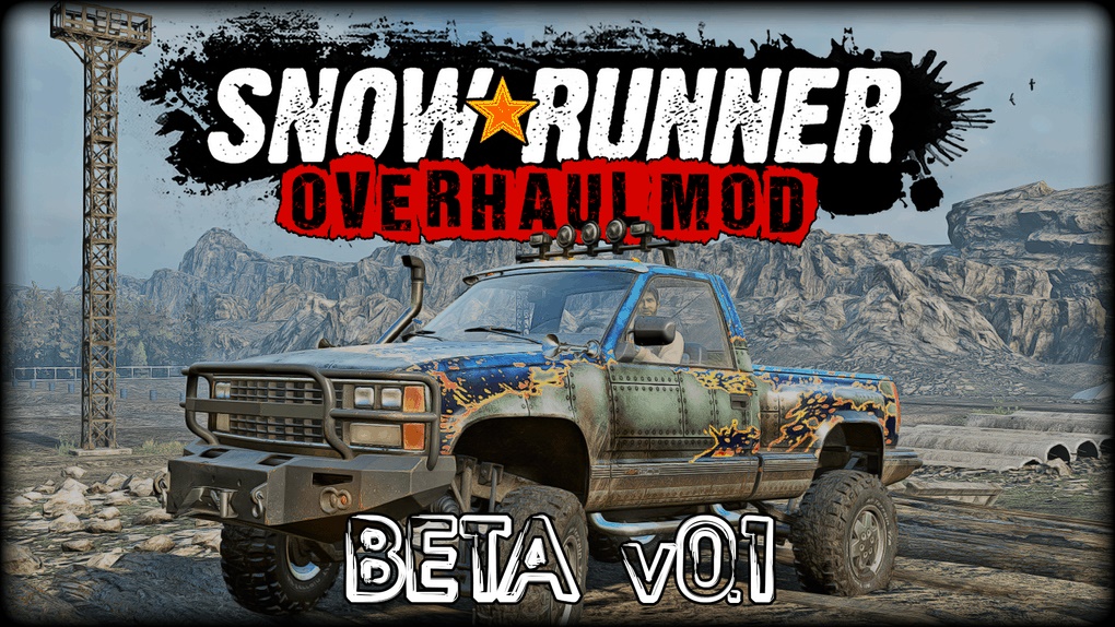 SnowRunner - Overhaul Mod Beta V0.1