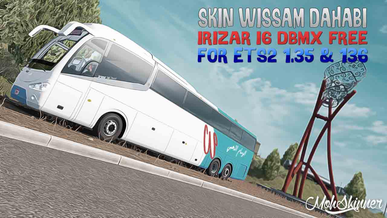 ETS2 - Irizar i6 Wissam Dahabi Skin (1.36.x)