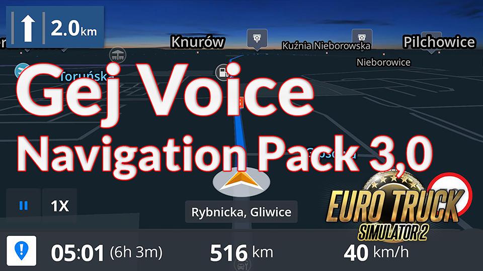ETS2 - Gej Voice Navigation Pack V3.0 (1.39.x)