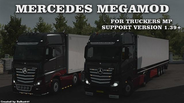 ETS2 - Mercedes Megamod MP (1.39.x)