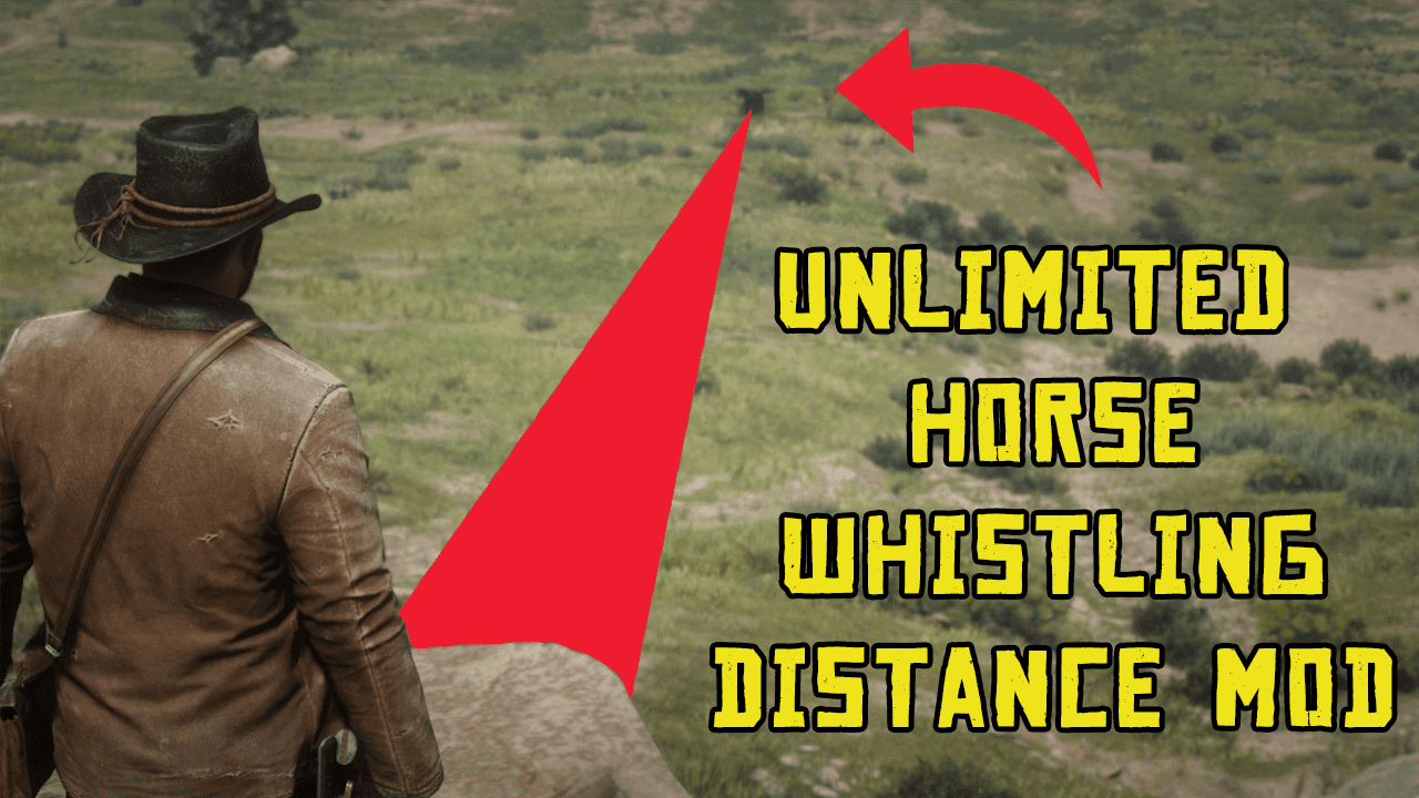 RDR2 - Unlimited Horse Whistling Distance