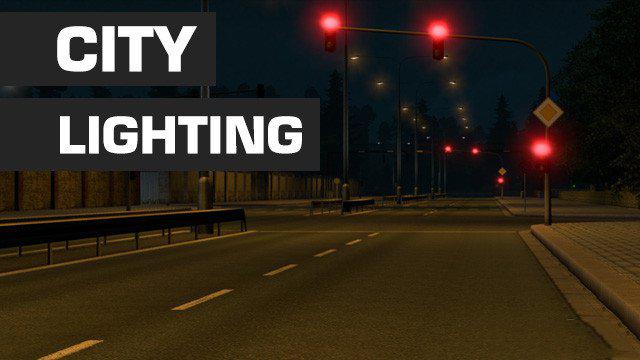 ETS2 - SiSLs City Lighting (1.36.X)