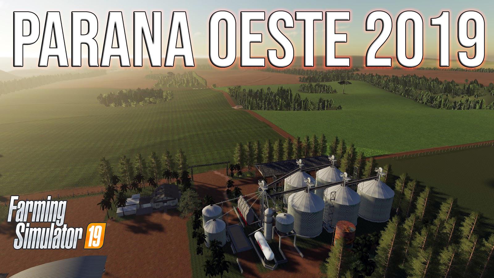 FS19 - Parana Oeste Map V1.0
