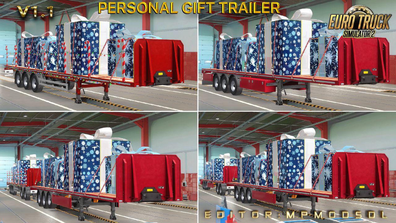 ETS2 - Personal Gift Trailer V1.1 for Multiplayer (1.39.x)