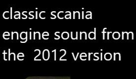 ETS2 - The Orignal Scania Sound from The 2012 V1.5 (1.36.x)