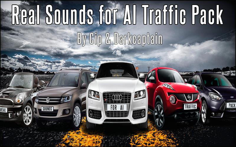 ETS2 - Real Sounds for Ai Traffic Pack V0.2 (1.37.x)