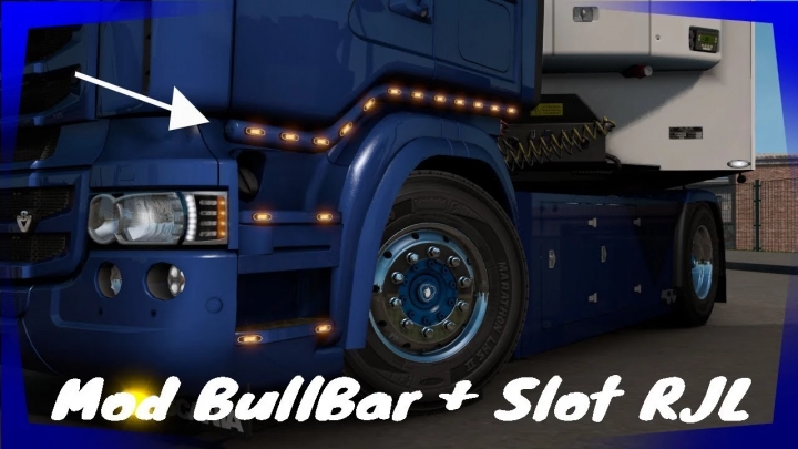 ETS2 - Scania RJL Bull Bar + Slot V1.2 (1.41.x)