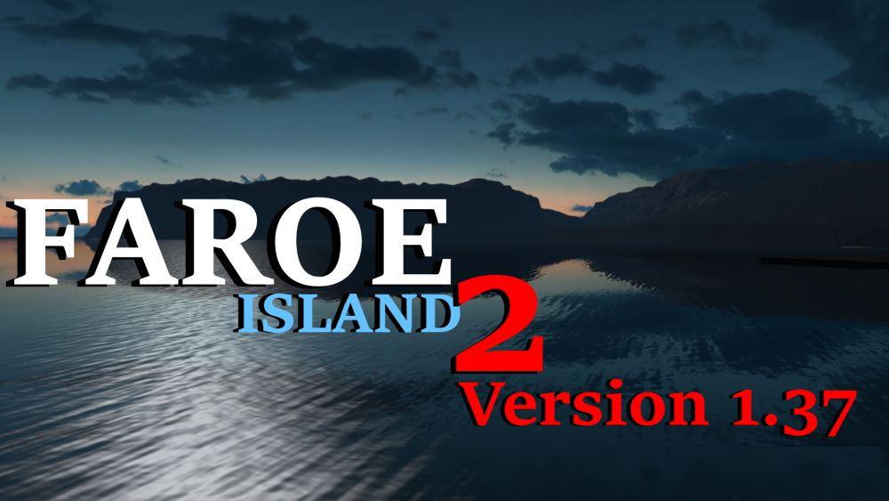 ETS2 - Map Faroe island (Part 2) 1.37.x