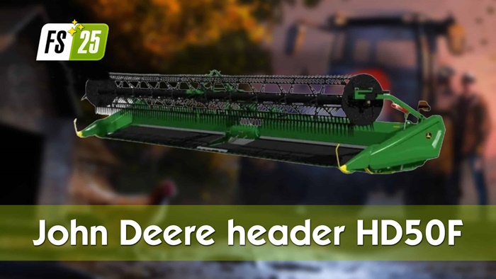 FS25 - John Deere header HD50F V1.0