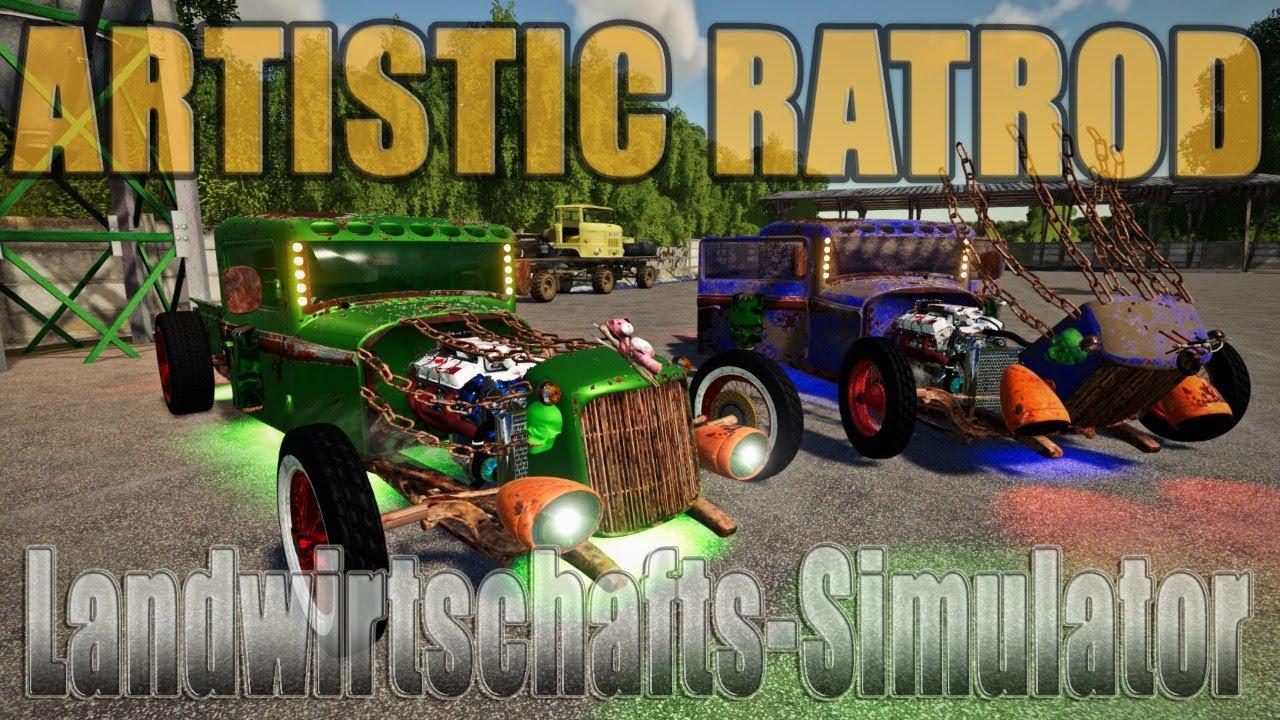 FS19 - Artistic Ratrod By Dtapgaming Bug Fix V1.02