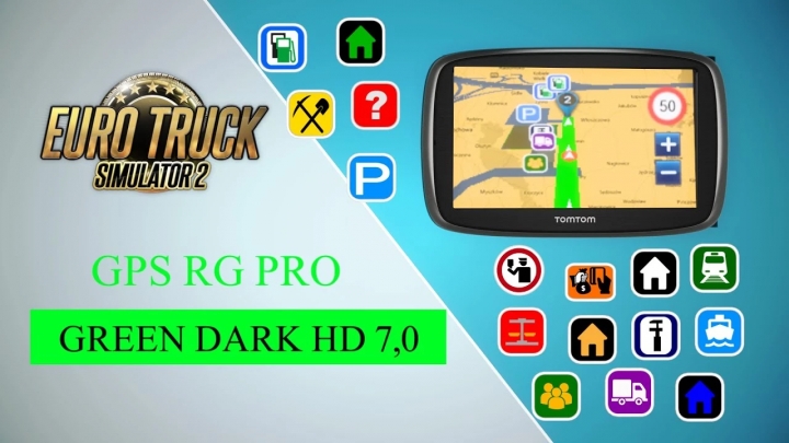 ETS2 - GPS RG Pro Green Dark HD V7.0 (1.40.x)