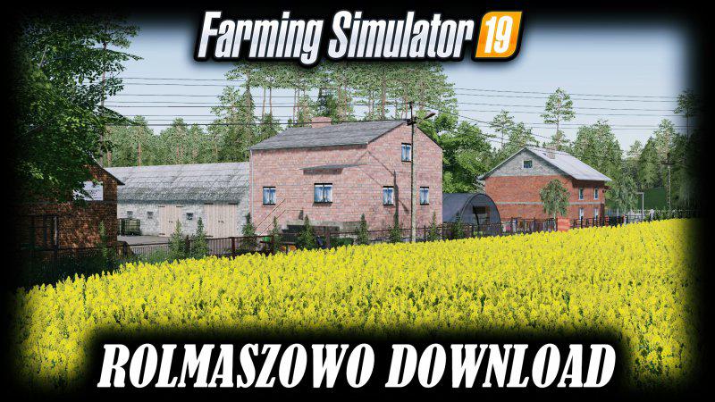 FS19 - Rolmaszowo Map V1.0