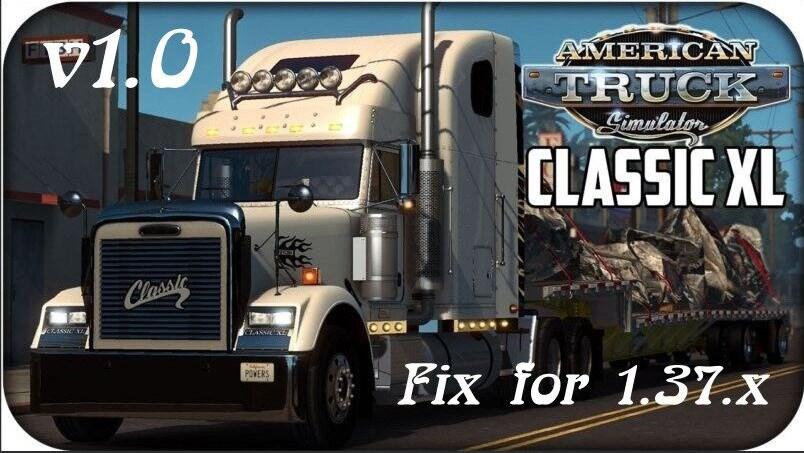 ATS - Freightliner Classic XL Truck Fix Mod (1.37.x)