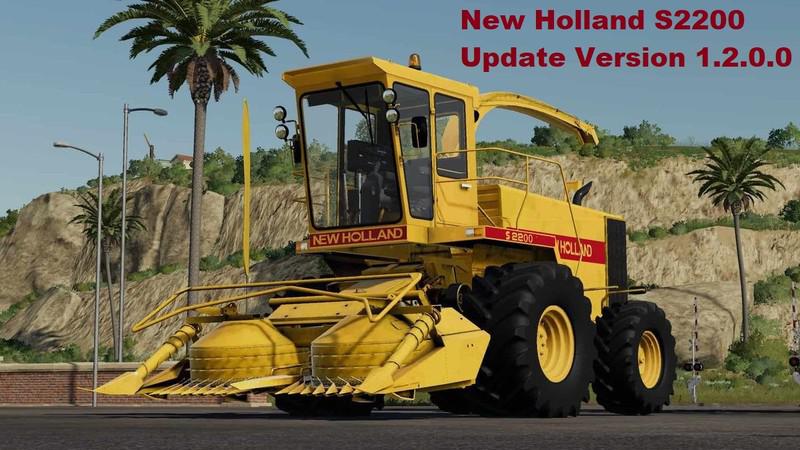 FS19 - New Holland S2200 Harvester V1.2