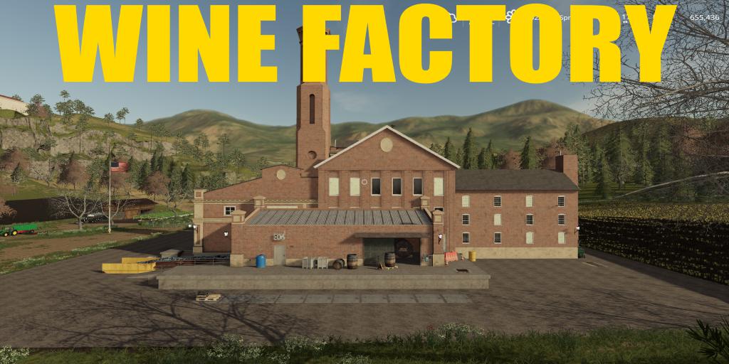 FS19 - Placeable Wine Factory V1.0