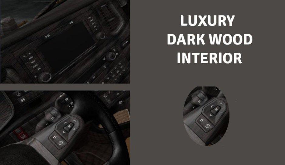 ETS2 - Scania S & R 2016 Luxury Dark Wood Interior (1.36.x)