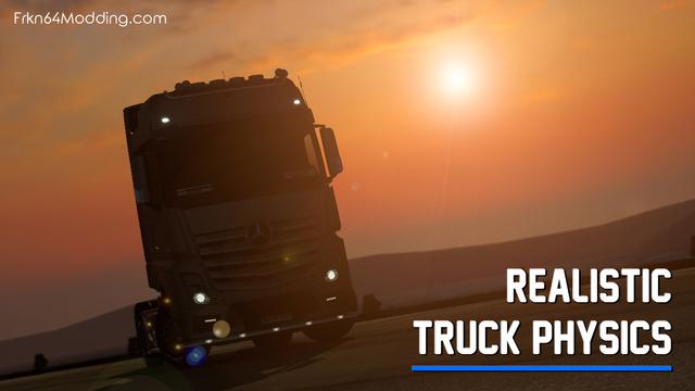ETS2 - Realistic Truck Physics V6.0 (1.36.x)