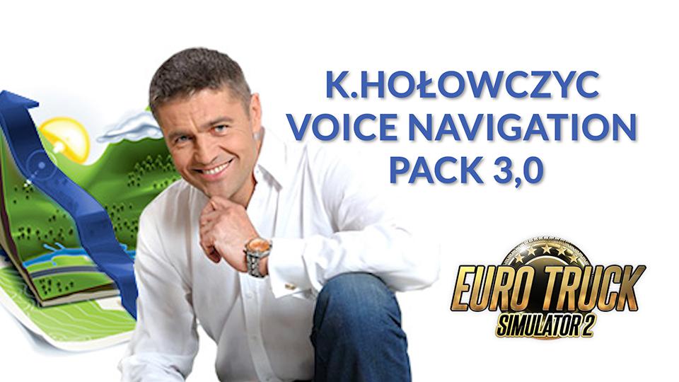 ETS2 - K.Holowczyc Voice Navigation Pack V3.0 (1.39.x)