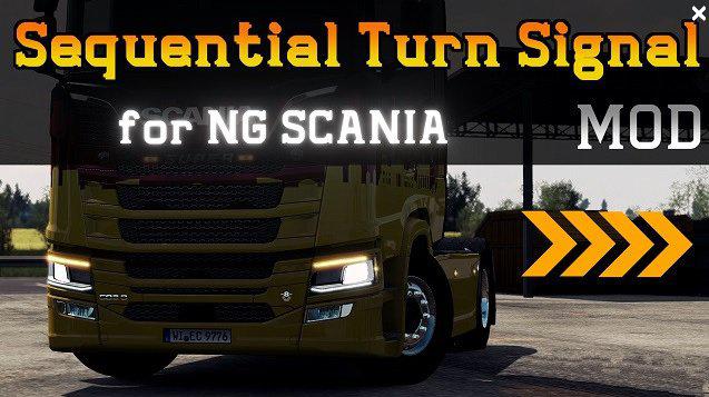 ETS2 - Sequential Turn Signal Mod for Next Gen Scania V2 (1.37.x)