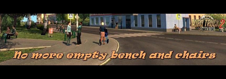 ETS2 - No More Empty Bench And Chairs v1.1 (1.35.X)