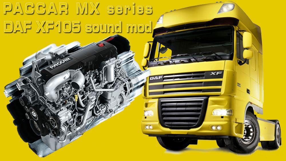 ETS2 - Paccar MX Series DAF XF Sound Mod V2.0 (1.35.x)