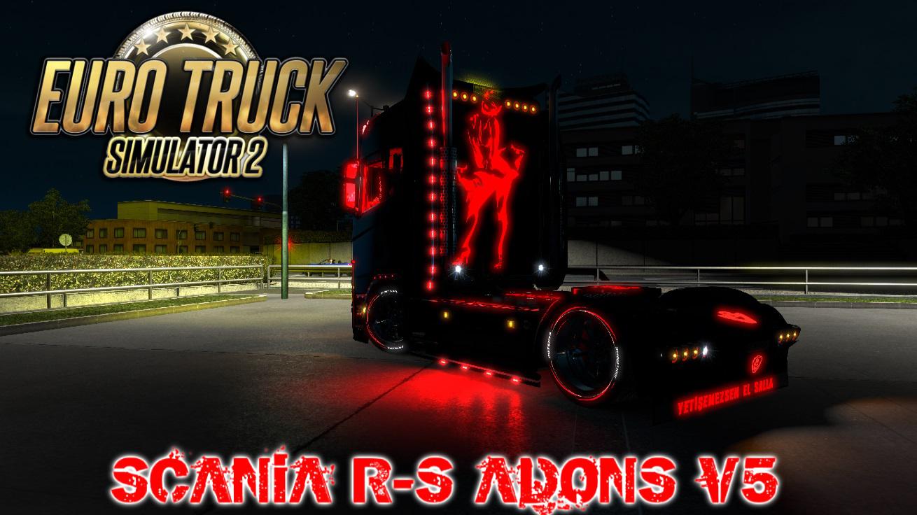 Ets Scania R S Adons V X Euro Truck Simulator Mods Club