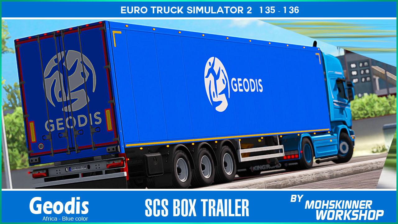ETS2 - Scs Trailer Geodis Africa (1.36.x)