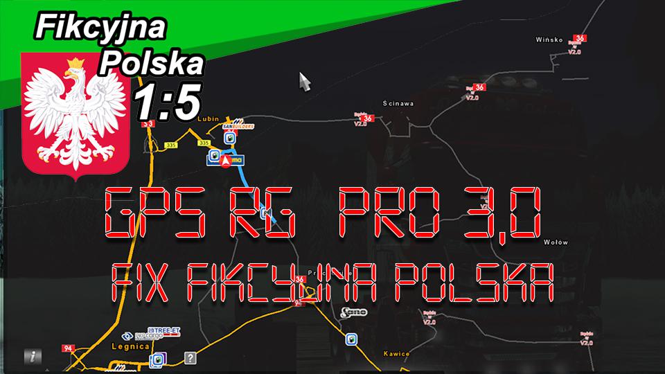 ETS2 - Gps Rg Pro V3.0 Fix (Fikcyjna Polska)