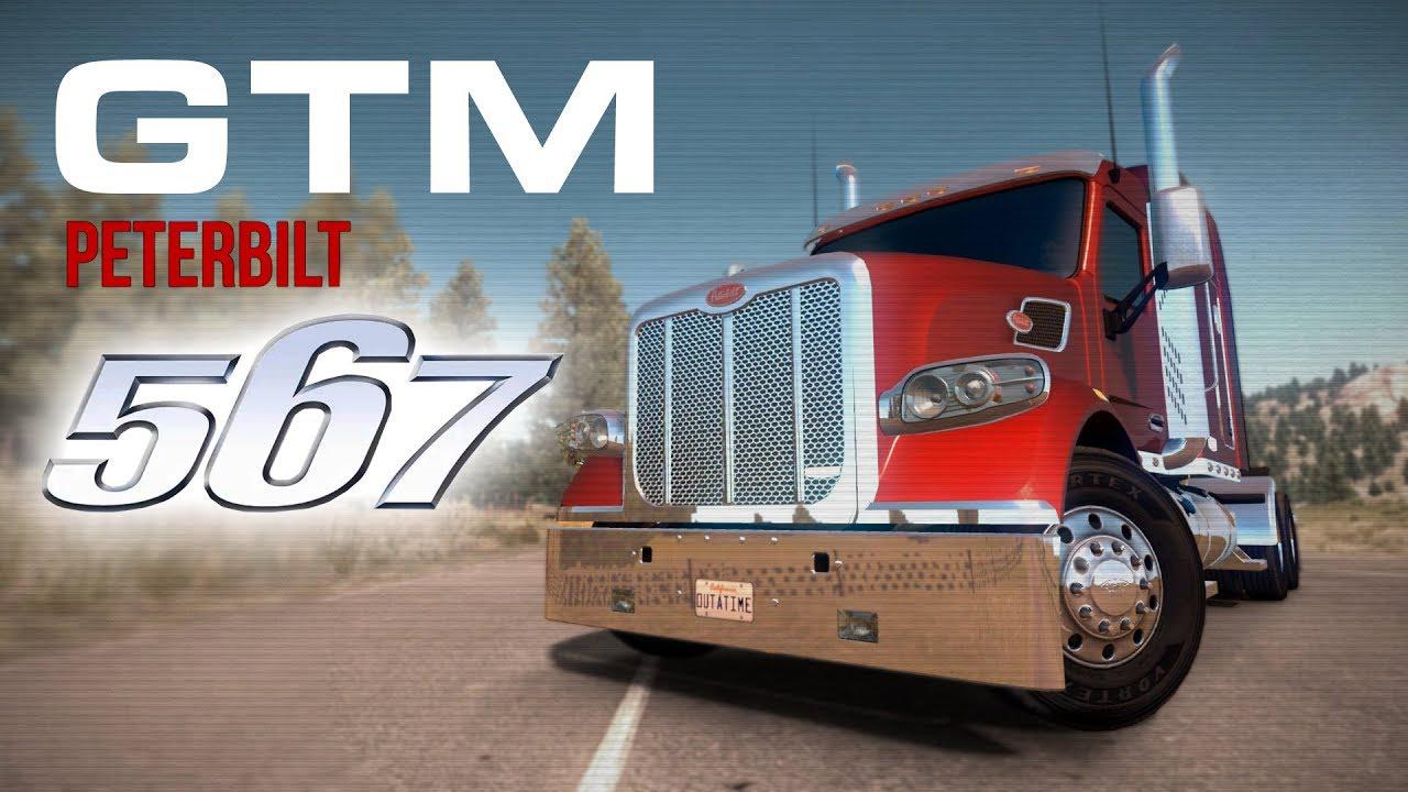 ETS2 - GTM Peterbilt 567 Truck (1.35.X)
