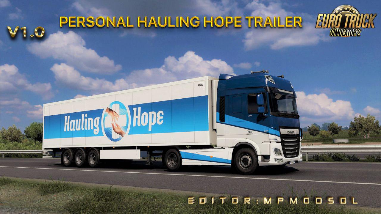 ETS2 - Personal Hauling Hope Trailer Mod V1.0 (1.39.x)