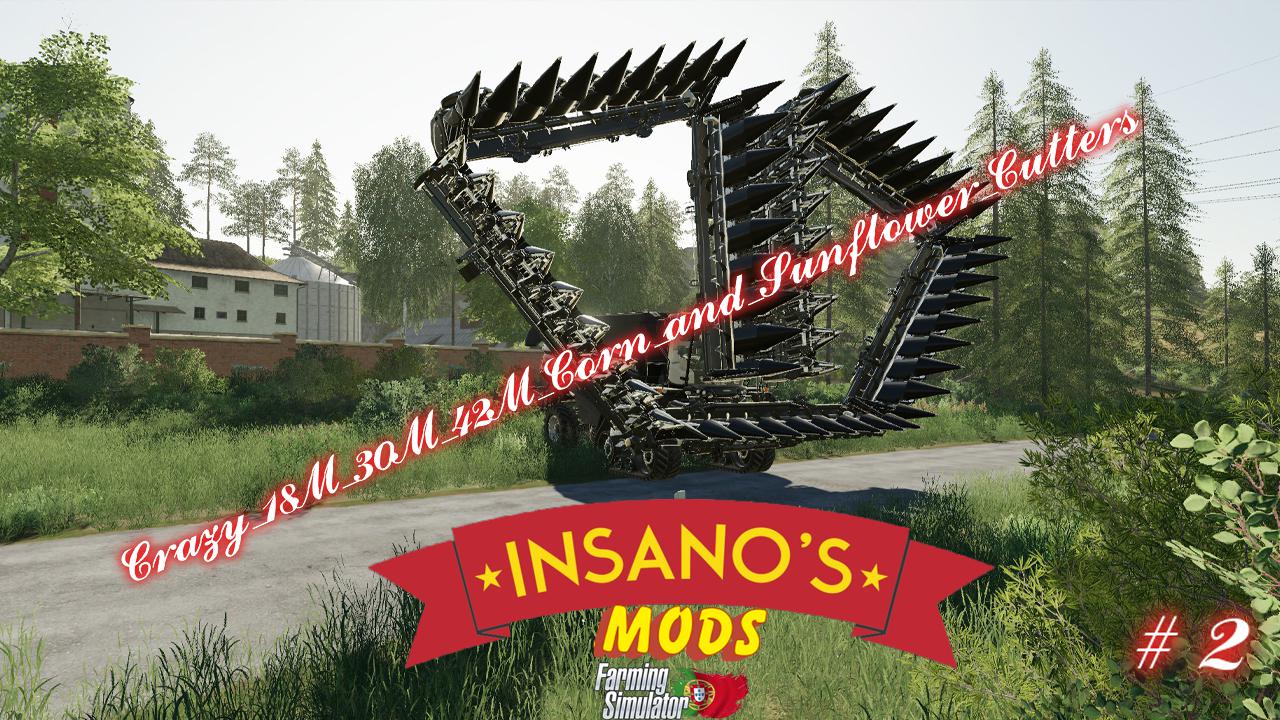 FS19 - Crazy 18M 30M 42M Corn and Sunflower Cutters v2.0