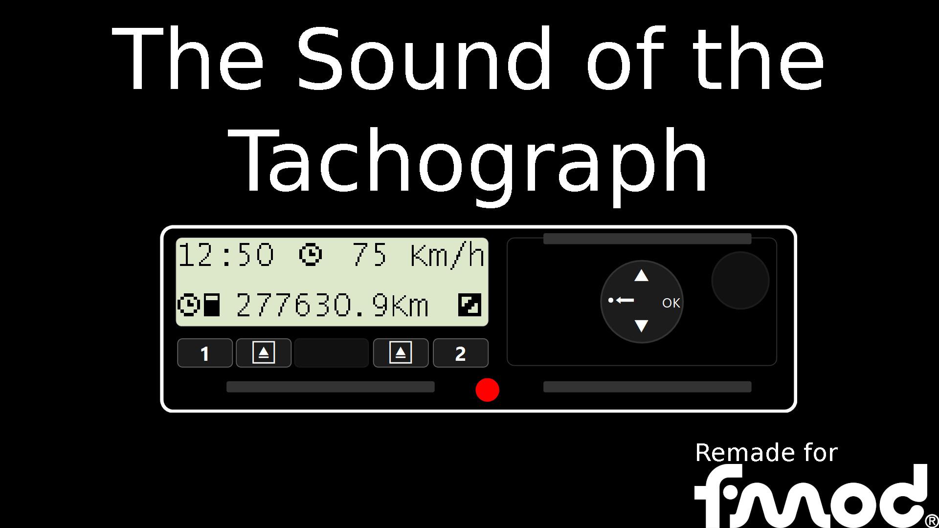 ETS2 - The Sound of the Tachograph (Remake) 1.37.x