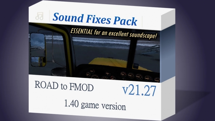 ETS2 - Sound Fixes Pack V21.27 (1.40.x)