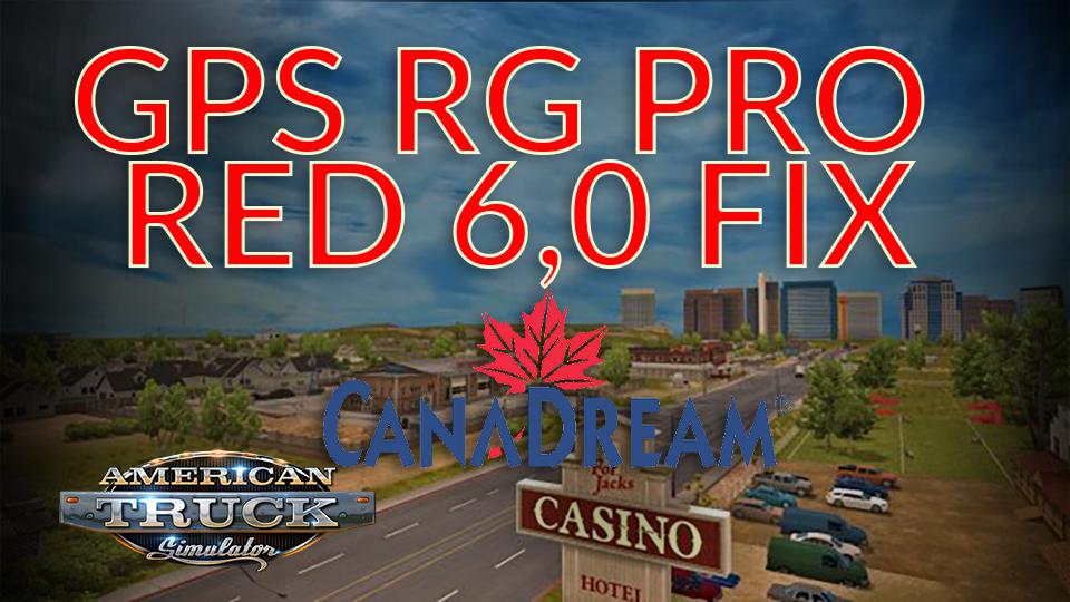 ATS - GPS RG Pro Red Fix CanaDream V6.0 (1.39.x)