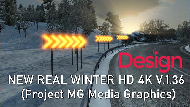 ETS2 - New Real Winter HD 4K (1.36.x)