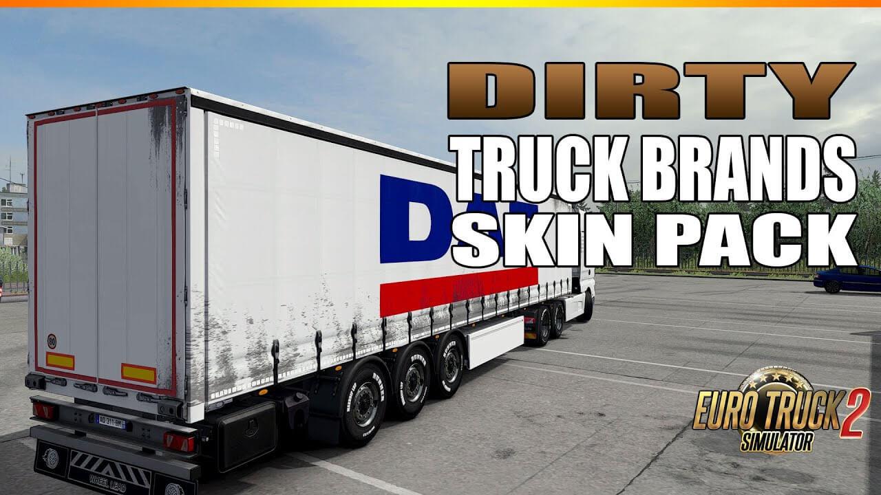 ETS2 - Dirty Trucks Brand Skins for Trailers V1.0 (1.37.x)
