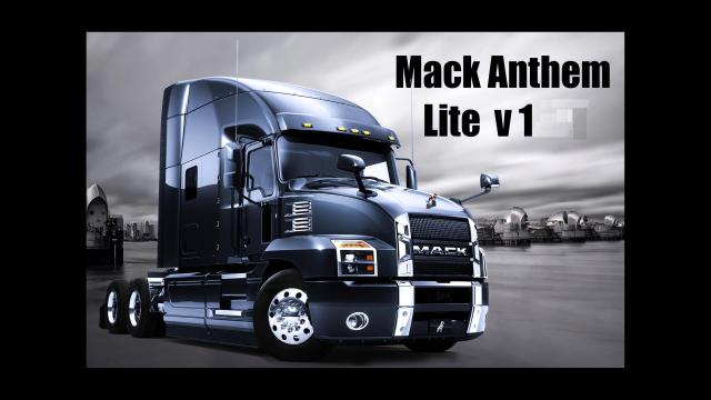 ATS - Mack Anthem Lite Truck V1.0 (1.39.x)