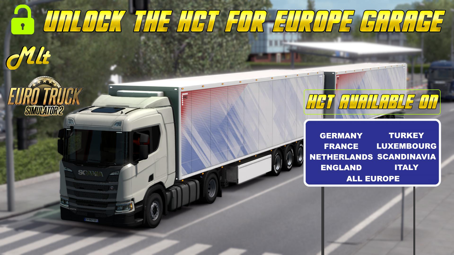 ETS2 - Unlock The HCT for Europe Garage V0.1 (1.39.x)