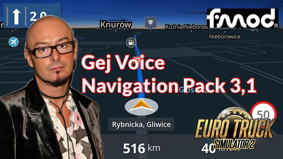 ETS2 - Gej Voice Navigation Pack V3.1 (1.40.x)