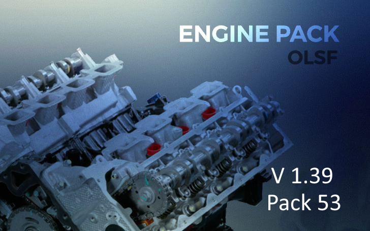 ETS2 - OLSF Engine Pack 53 (1.39.x)