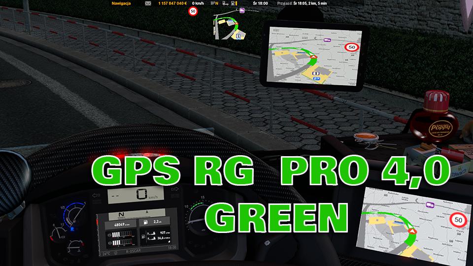 ETS2 - GPS RG Pro Green V4.0 (1.37.x)