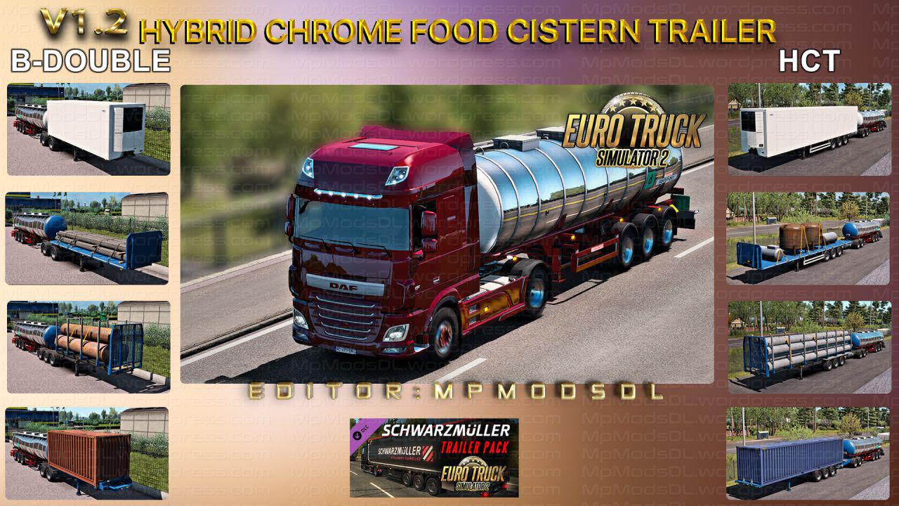 ETS2 - Hybrid Chrome Food Cistern Trailer Mod V1.2 (1.39.x)