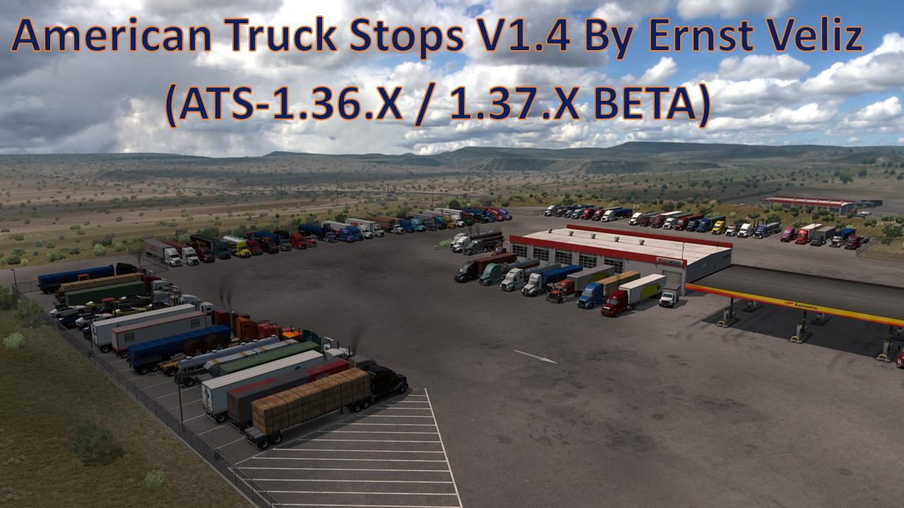 ATS - American Truck Stops V1.4 (1.37.x)