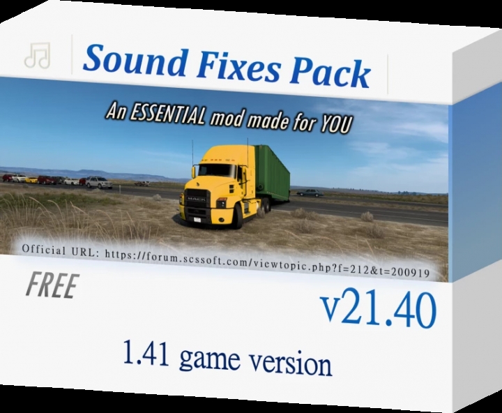 ETS2 - Sound Fixes Pack V21.40 (1.41.x)