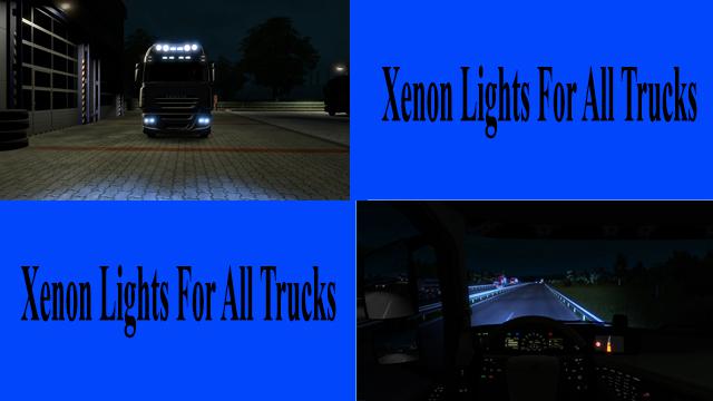 ETS2 - Standard Xenon Lights for All Trucks V1.0 (1.39.x)