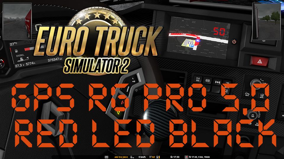 ETS2 - GPS RG Pro Led Black V5.0 (1.38.x)