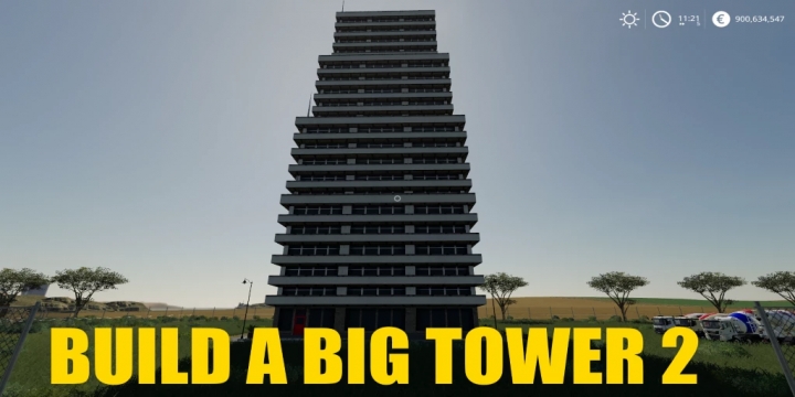 FS19 - Build A Big Tower 02 V1.0